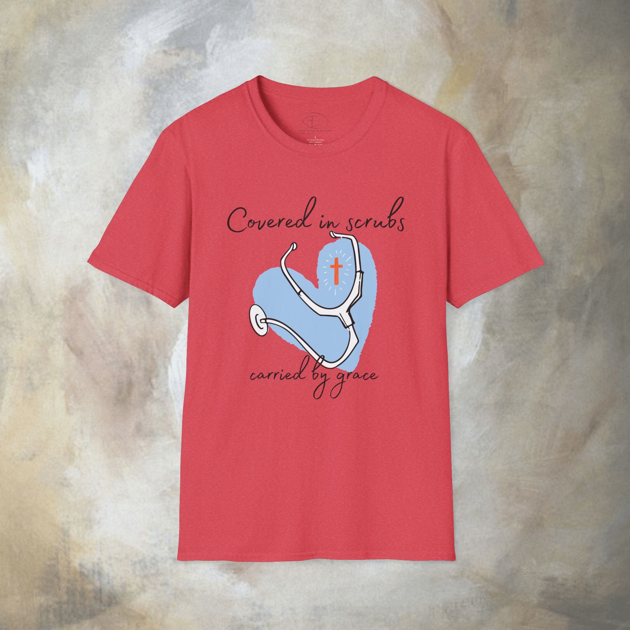 Covered in Scrubs, Carried by Grace T‑Shirt