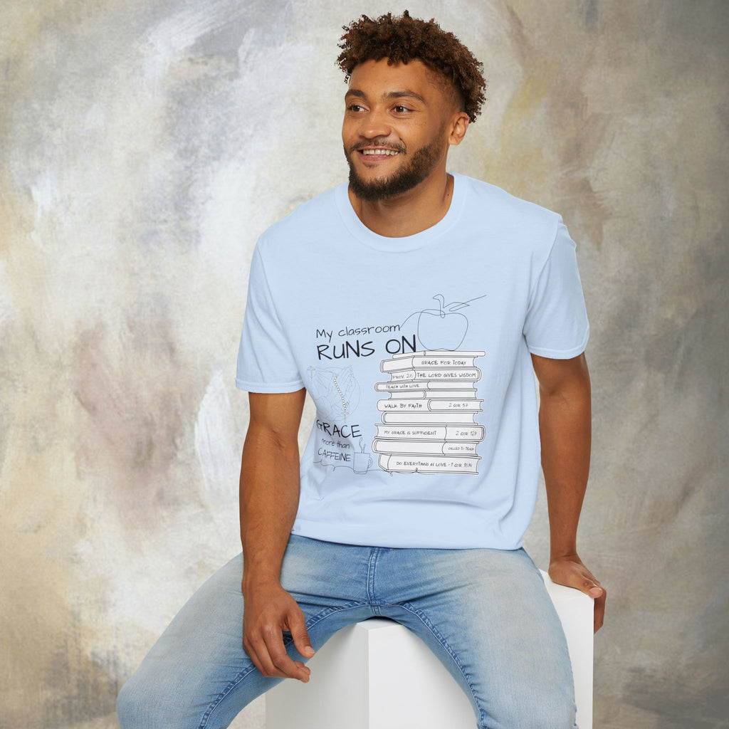 Teacher T-Shirt — “My Classroom Runs On Grace, Love & Prayer” Graphic Tee