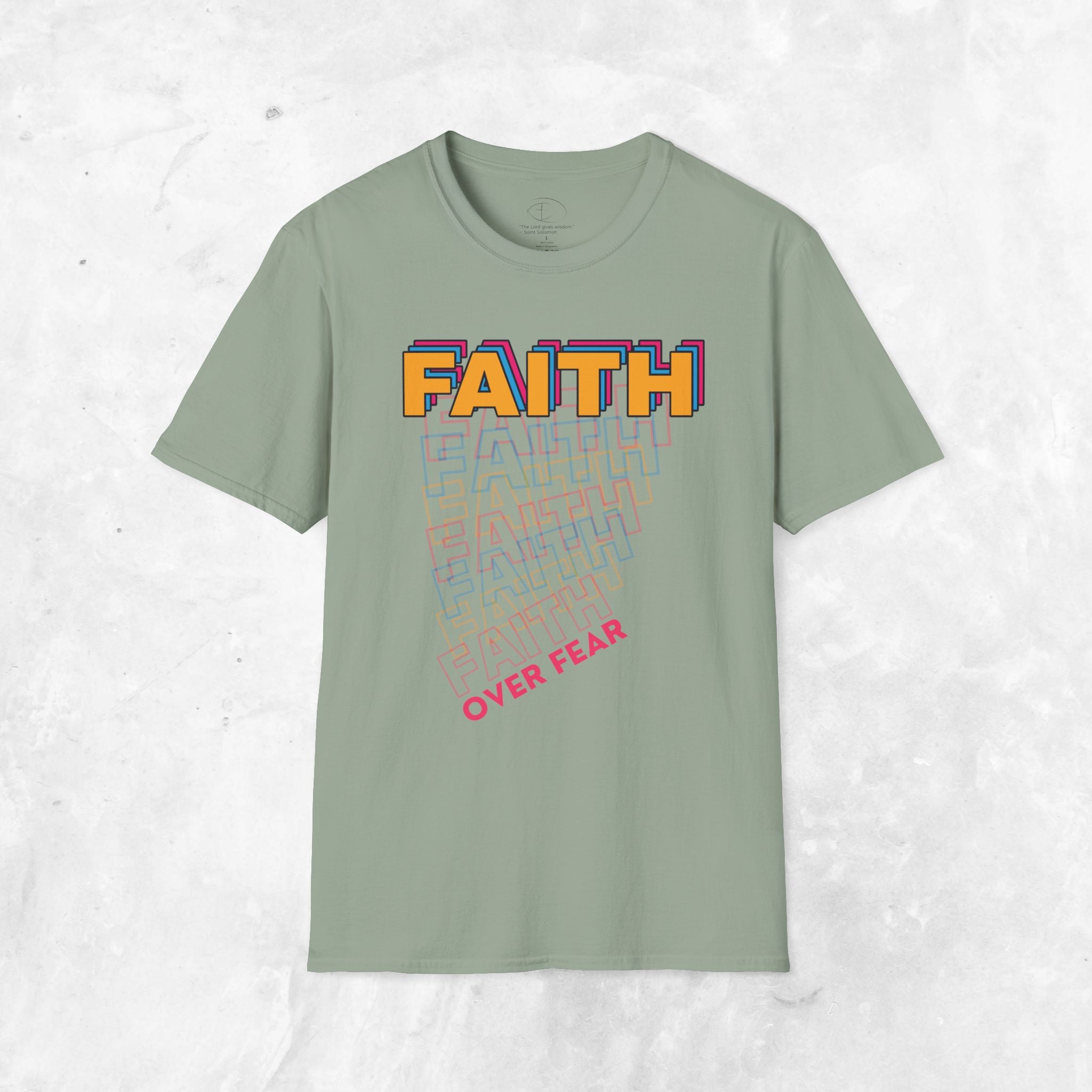 Faith over Fear T-Shirt
