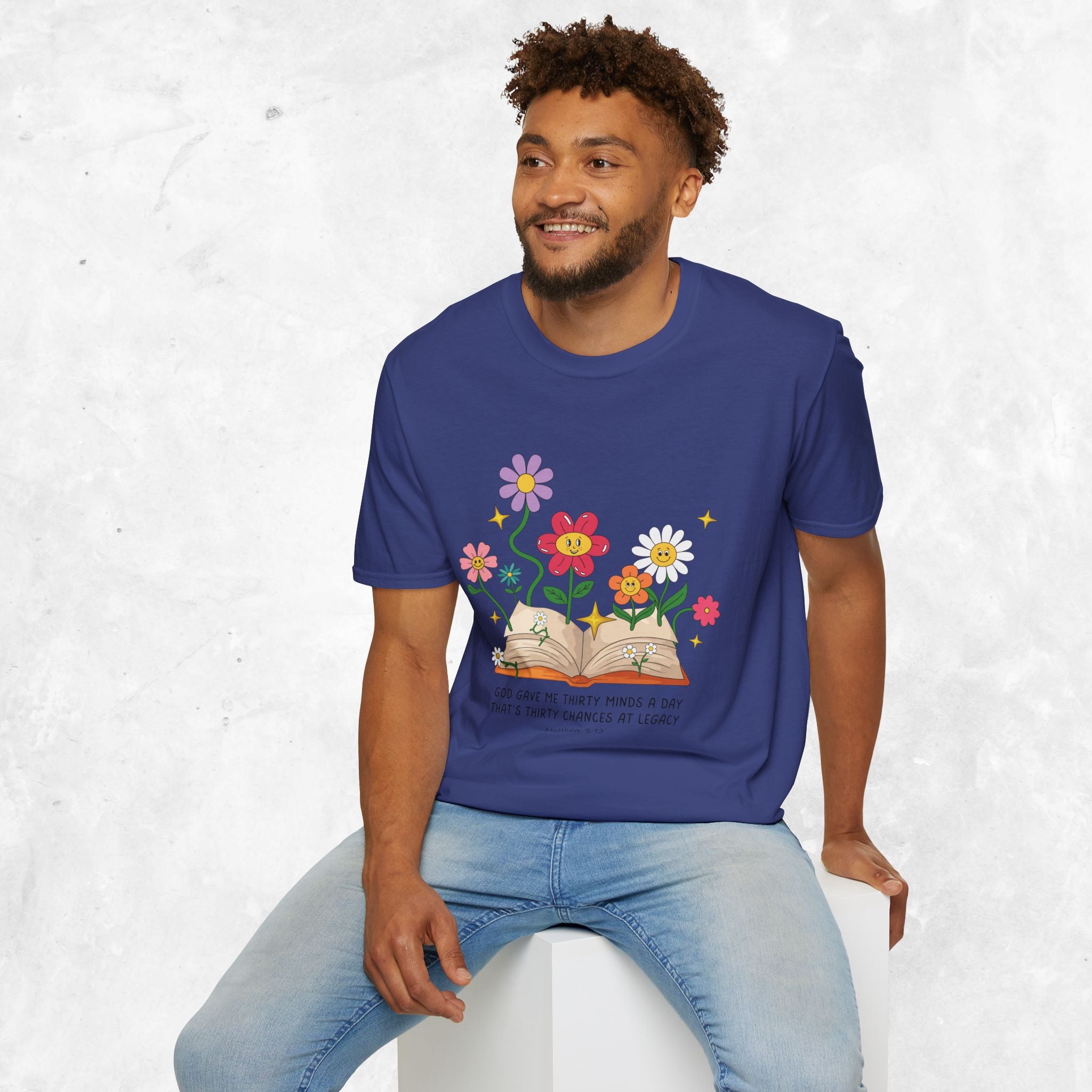 Thirty Chances at Legacy T-Shirt - Matthew 5:13 T-shirt