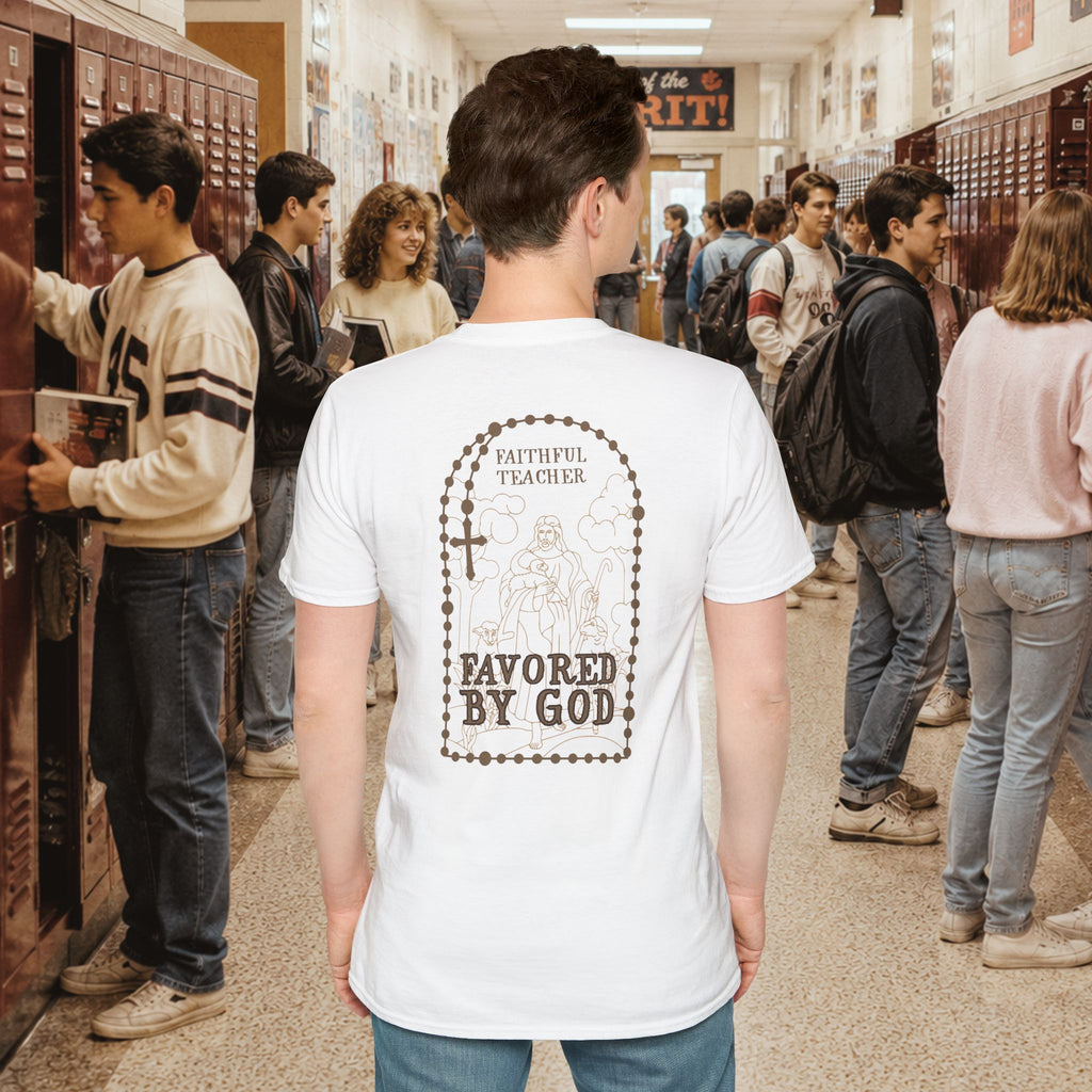 Faithful Teacher, Favored by God T-Shirt