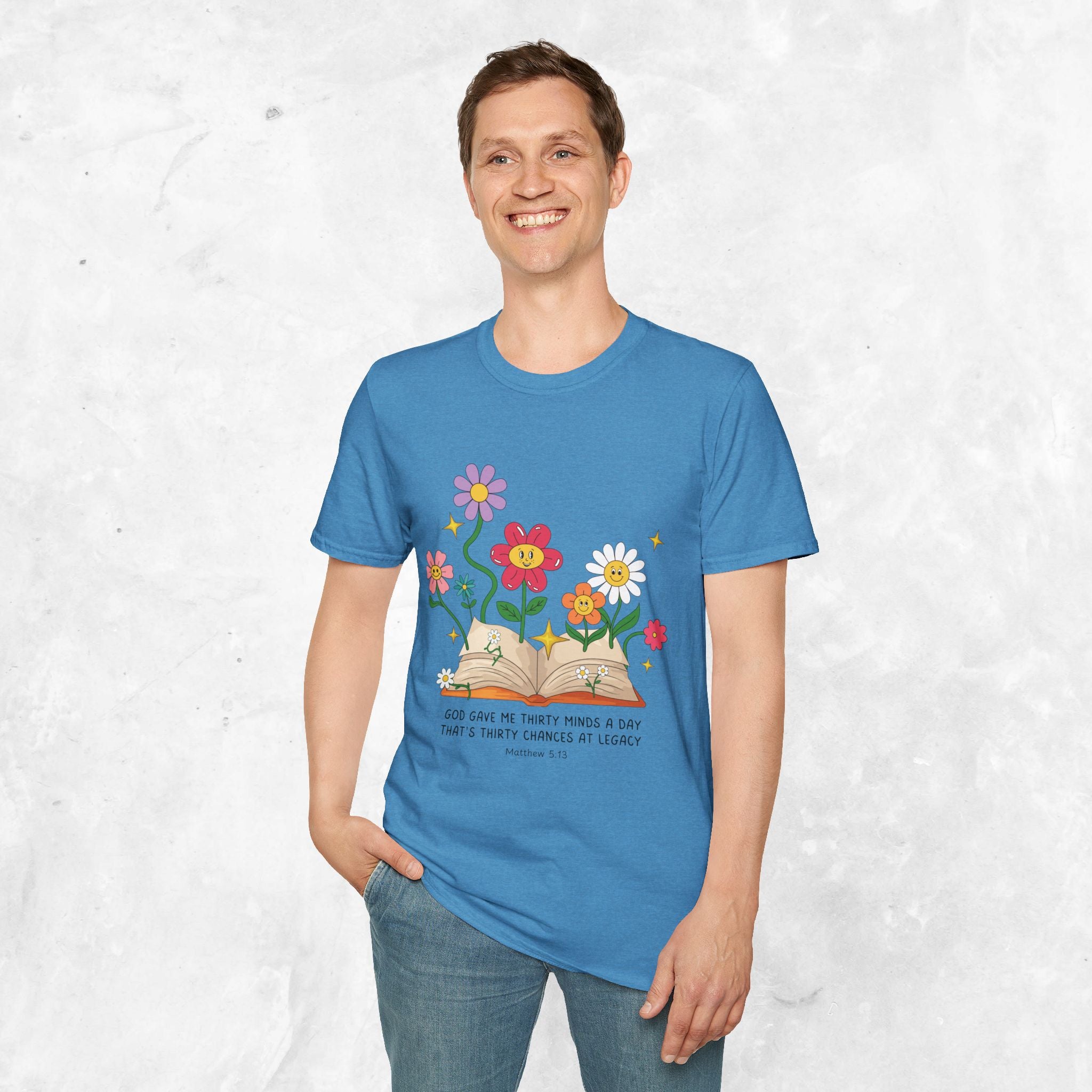 Thirty Chances at Legacy T-Shirt - Matthew 5:13 T-shirt