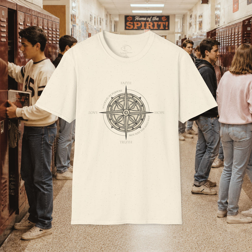 Walking in Purpose, Not Just the Hallway T-Shirt