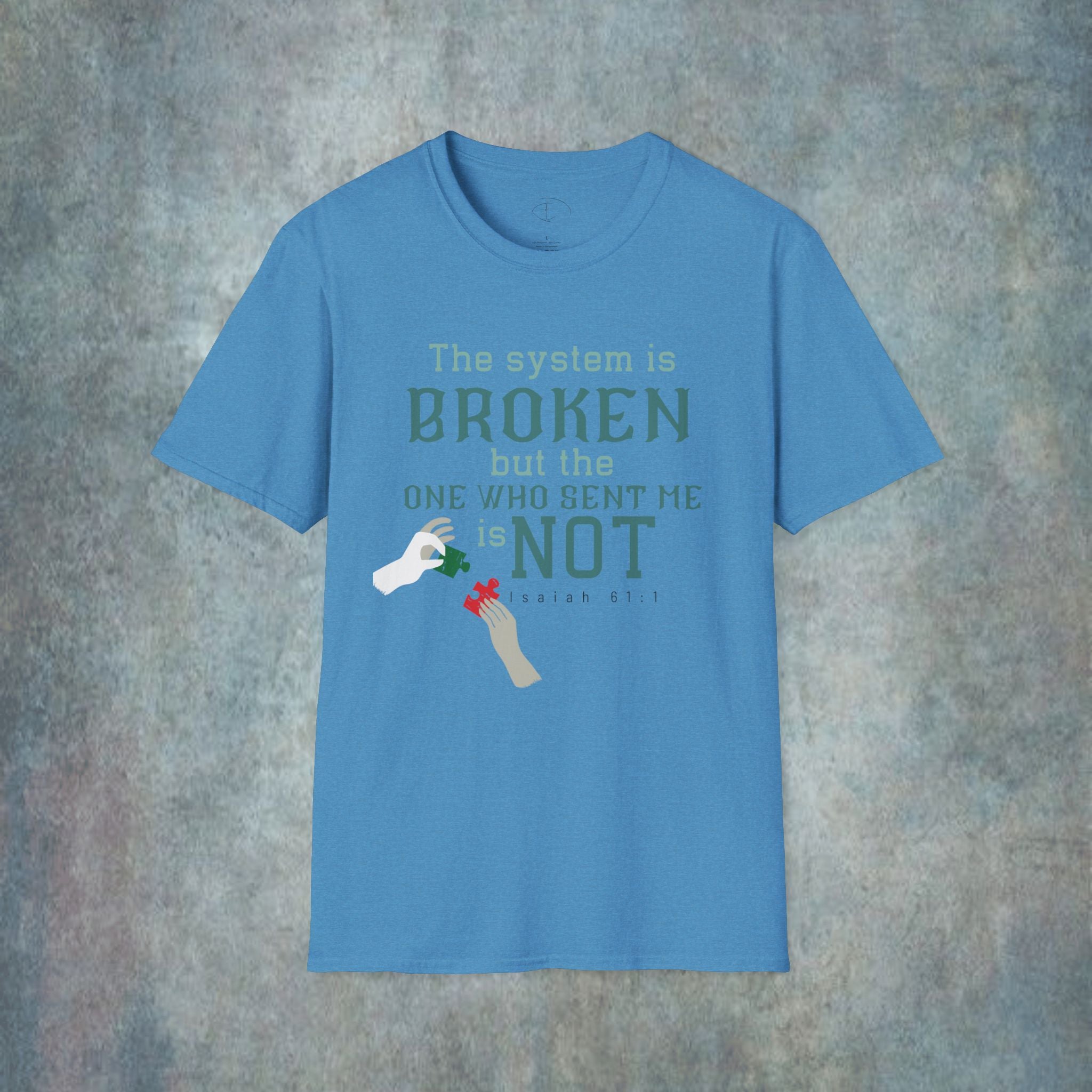 Isaiah 61:1 T-Shirt