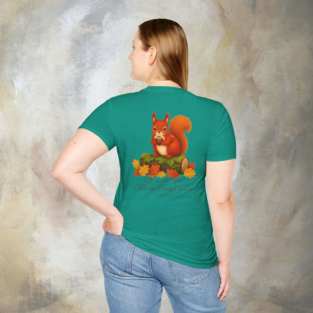 Rooted in Him, Through every season T-Shirt