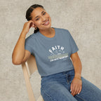 "Faith Can Move Mountains" T-shirt
