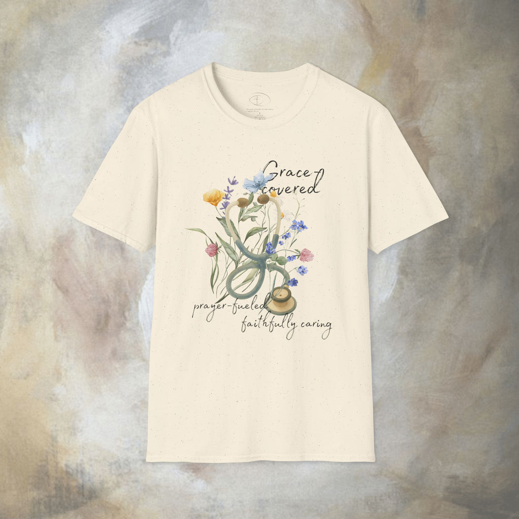 Grace covered, prayer fueled, faithfully caring T-Shirt
