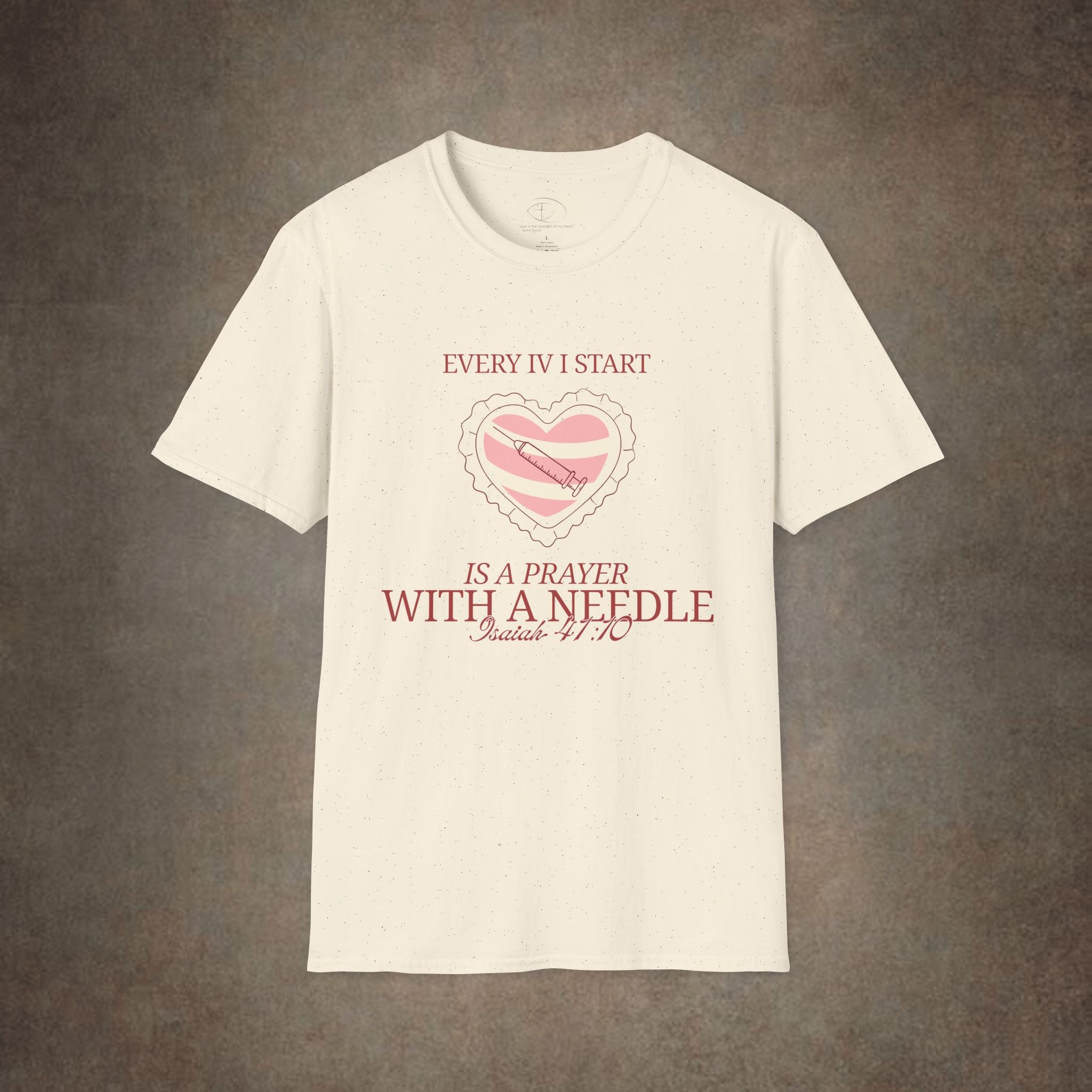The Prayer with a needle - Isaiah 41:10 T-Shirt