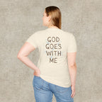 God Goes With Me T-Shirt