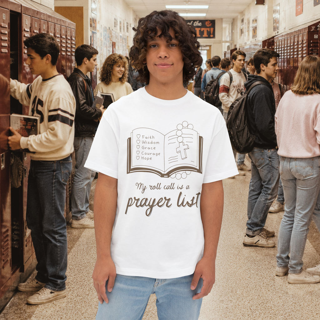 My Roll Call Is a Prayer List Oversize T-Shirt