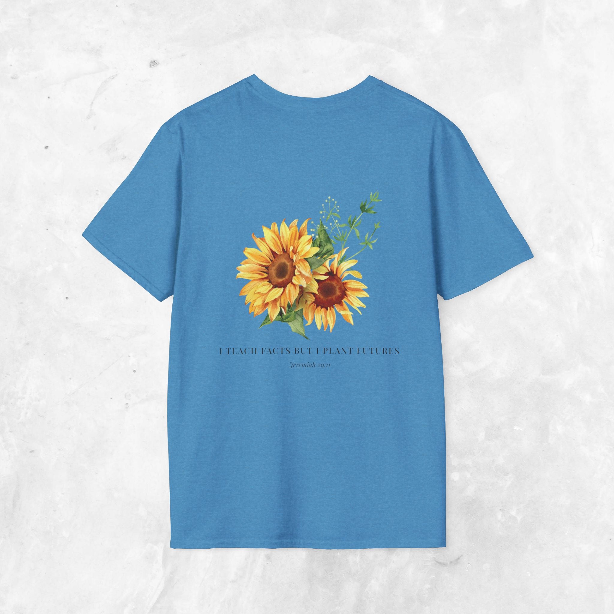 Jeremiah 29:11 T-shirt - Sunflower Back
