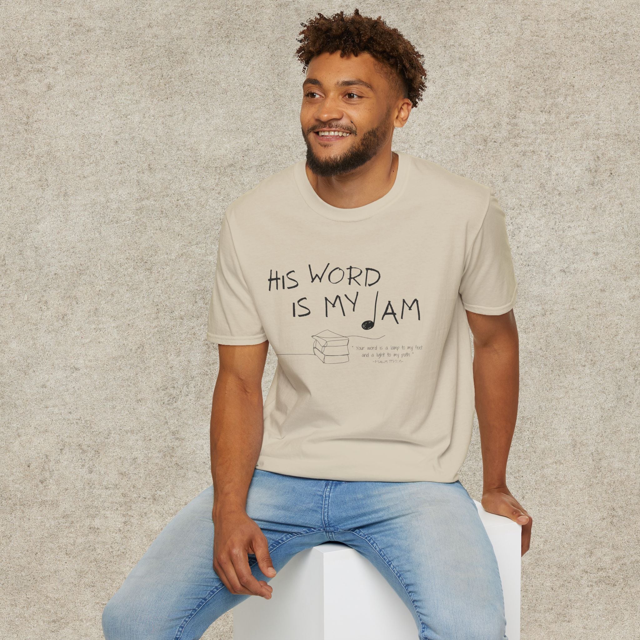 His Word Is My Jam T-Shirt