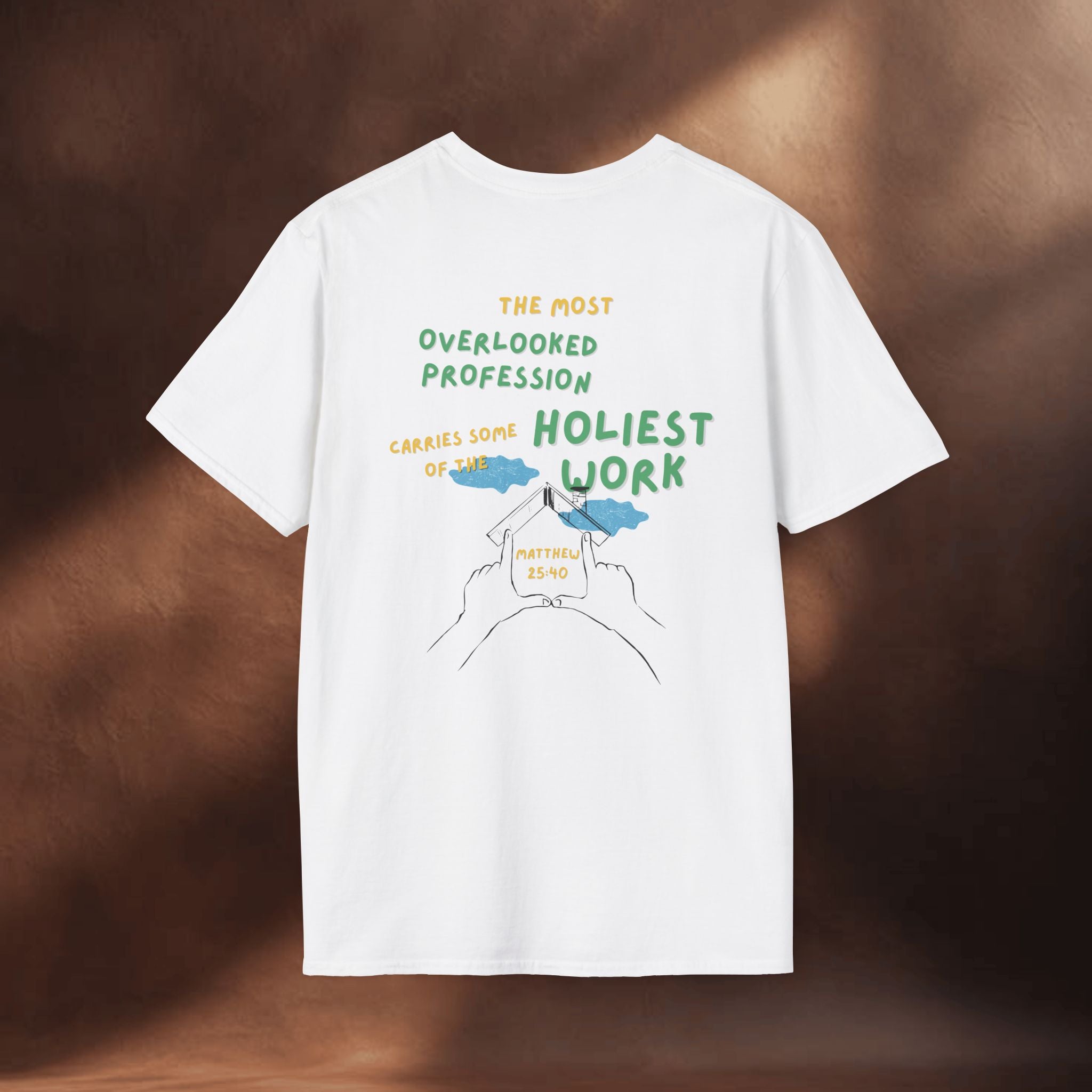 The Most Overlooked Profession - Matthew 25:14 T-shirt
