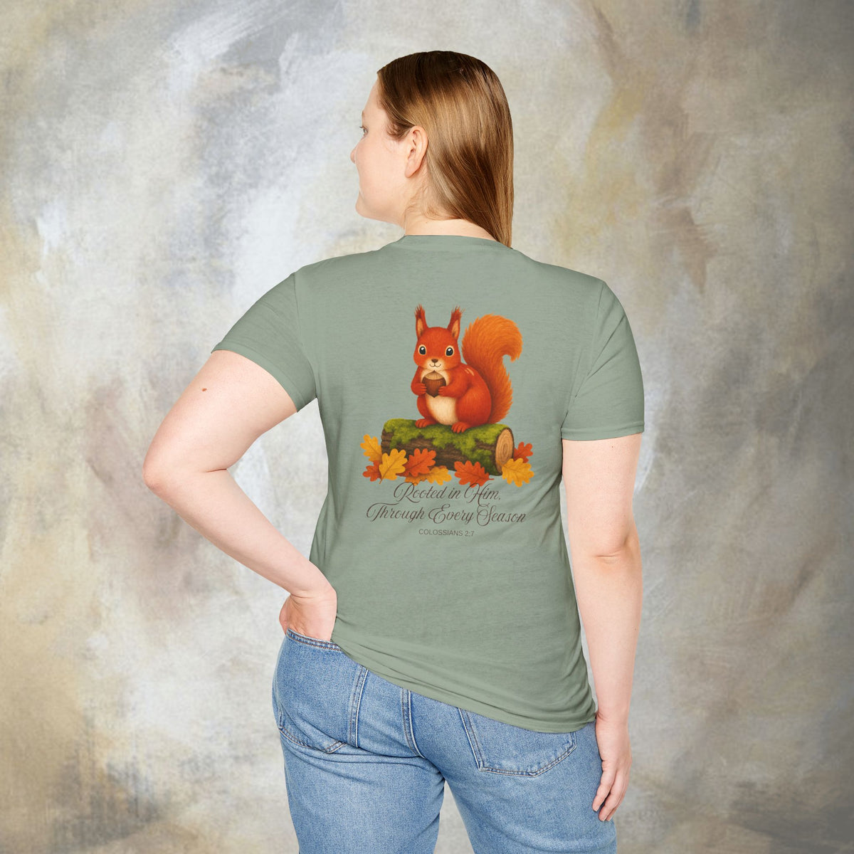 Rooted in Him, Through every season T-Shirt