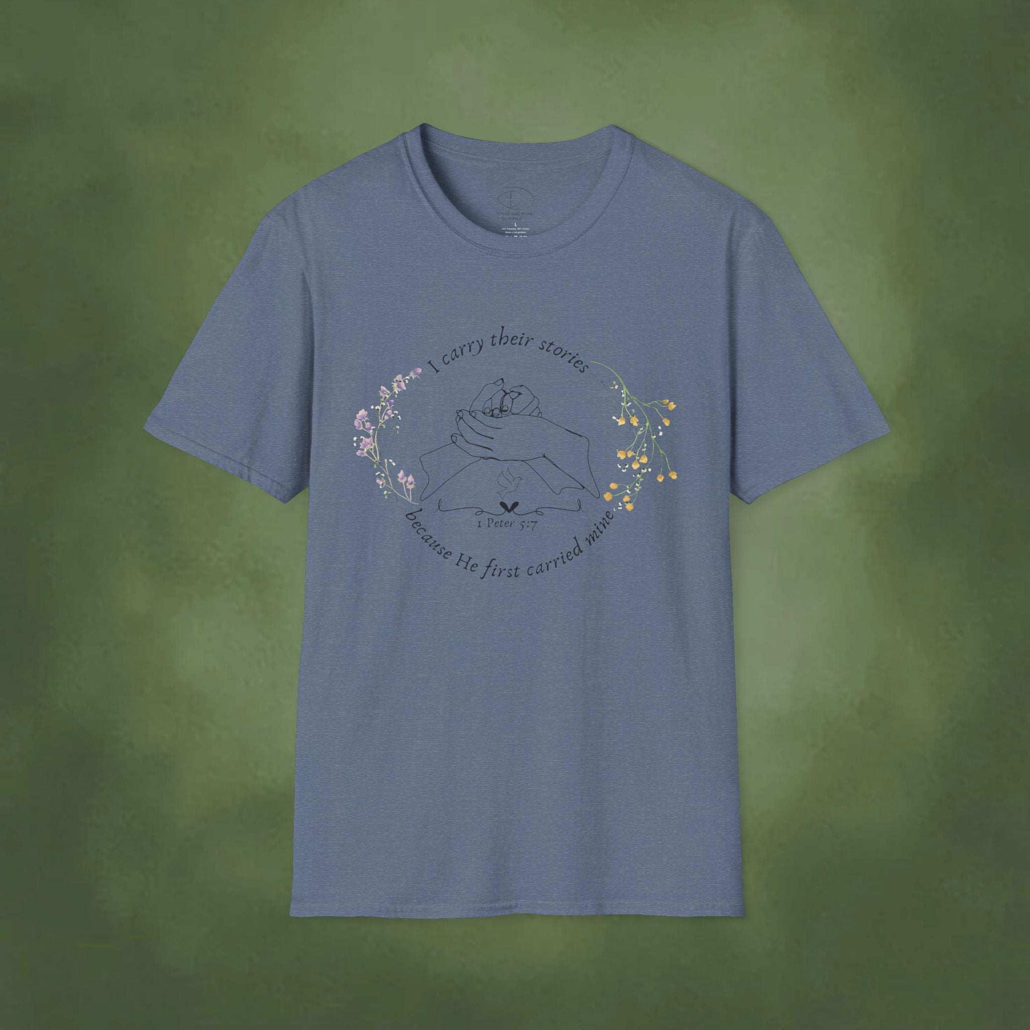 I Carry Their Stories Because He First Carried Mine T-shirt