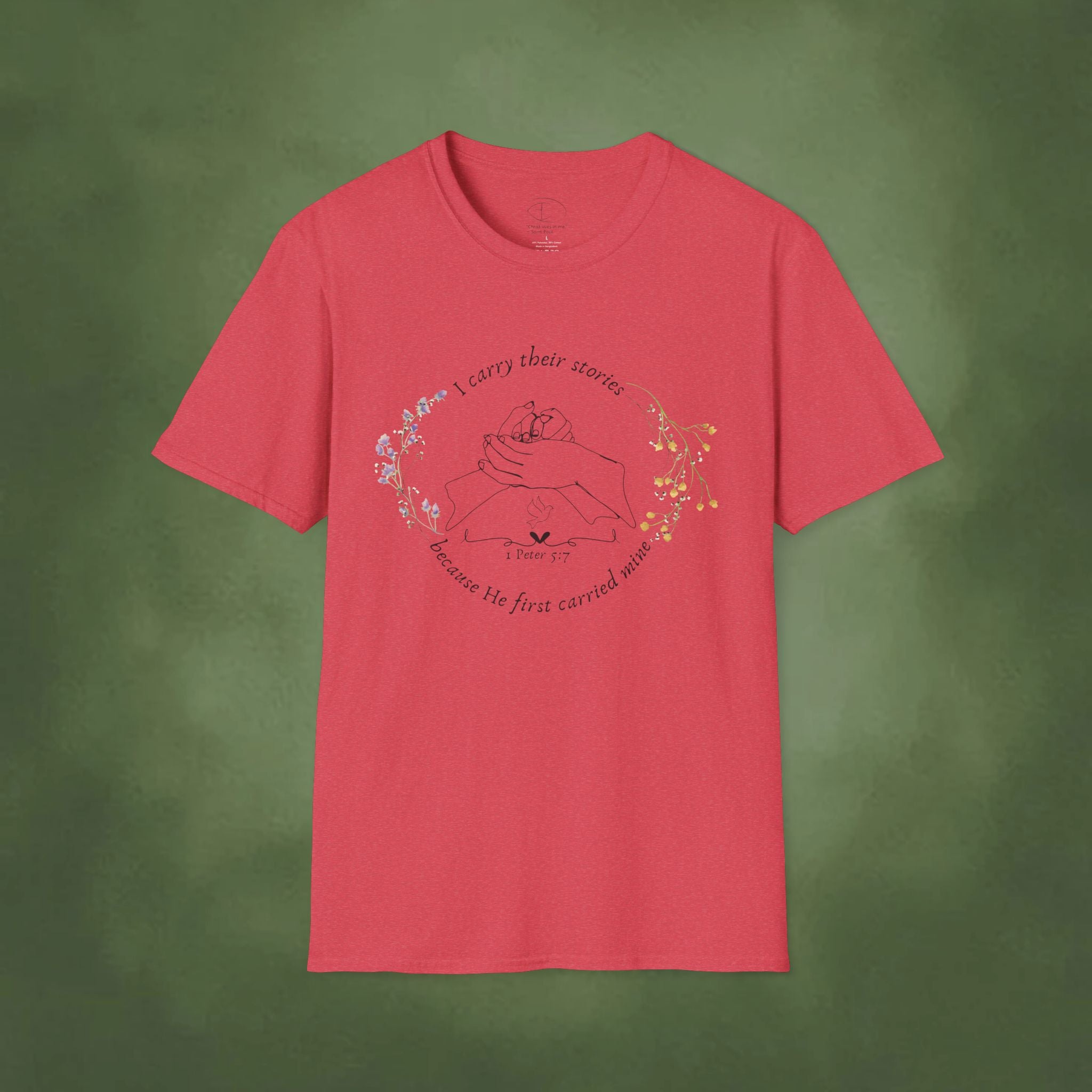 I Carry Their Stories Because He First Carried Mine T-shirt