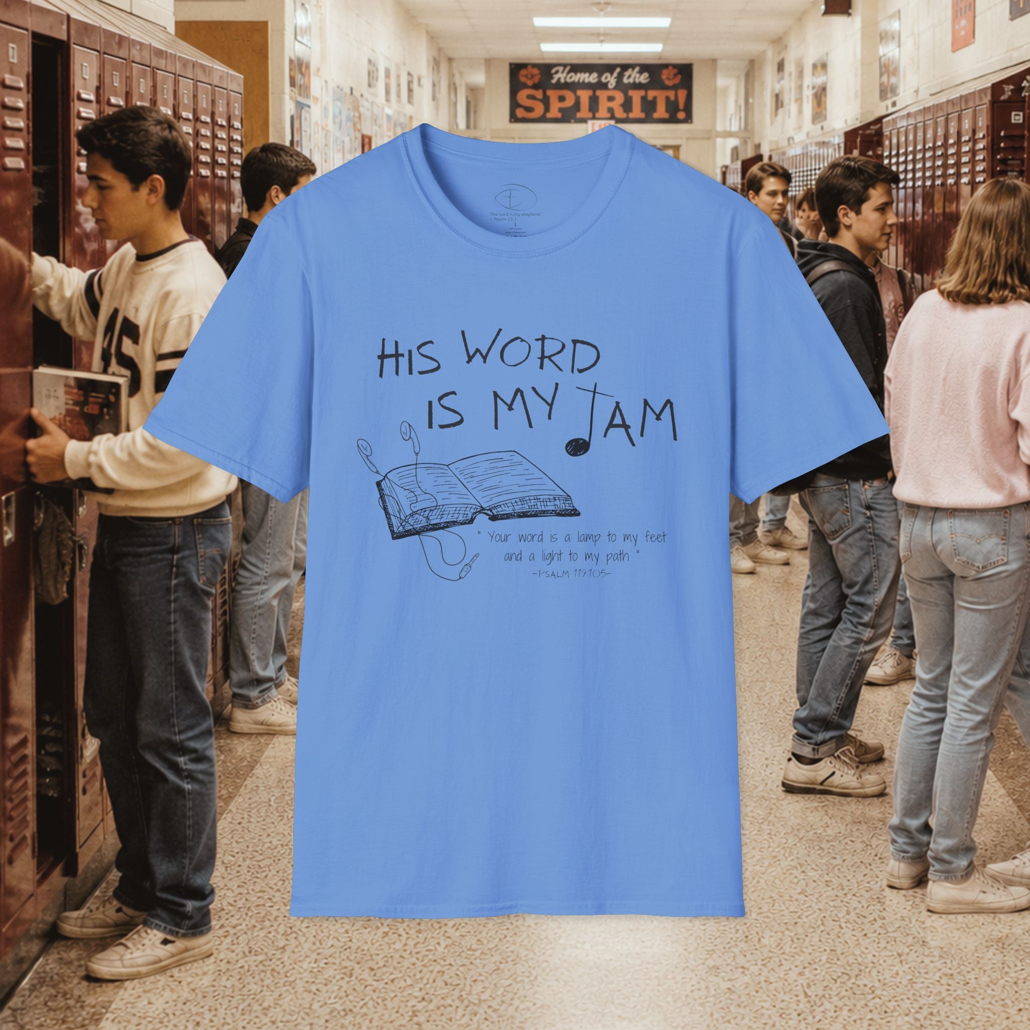His Word Is My Jam T‑Shirt