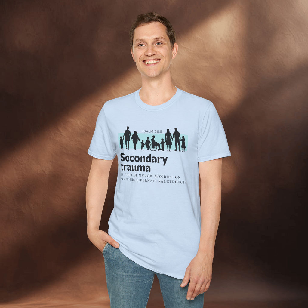 His Supernatural Strength - Psalm 68:5 T-Shirt