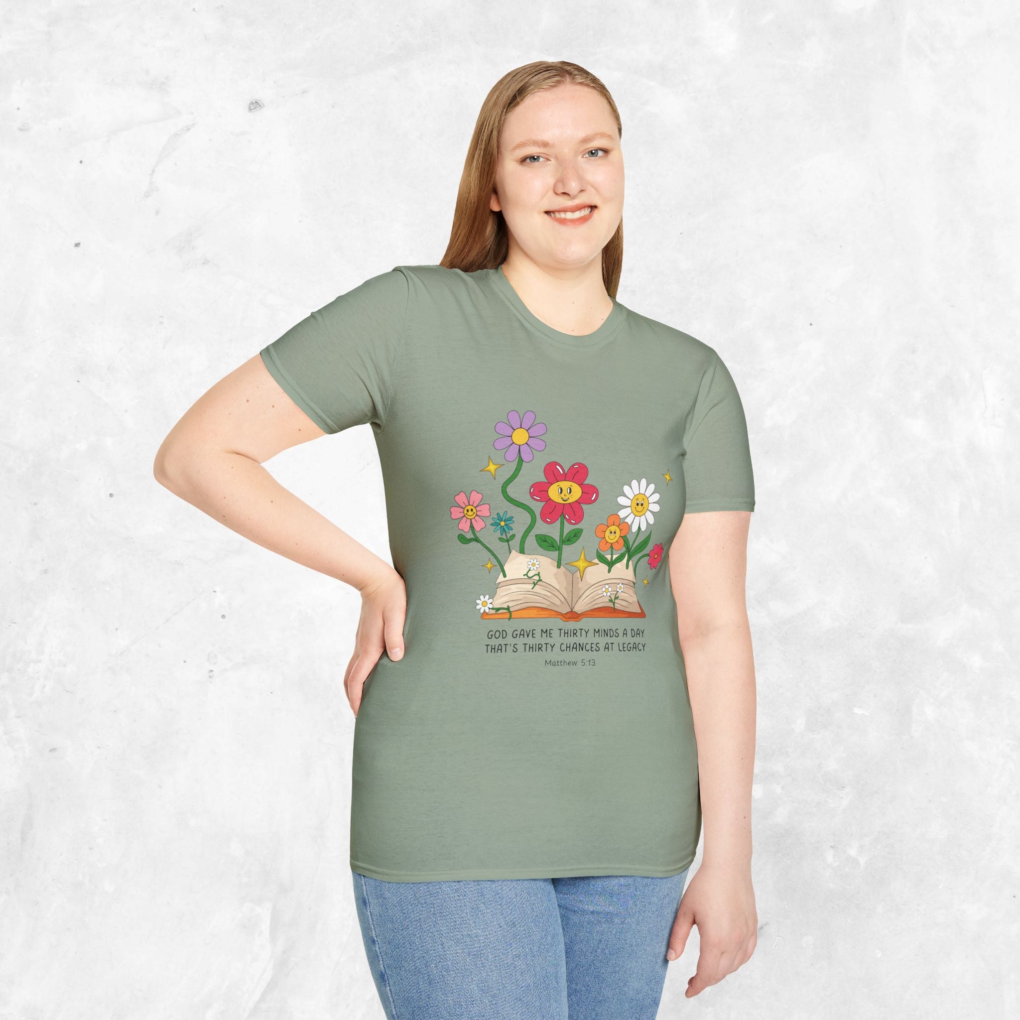 Thirty Chances at Legacy T-Shirt - Matthew 5:13 T-shirt