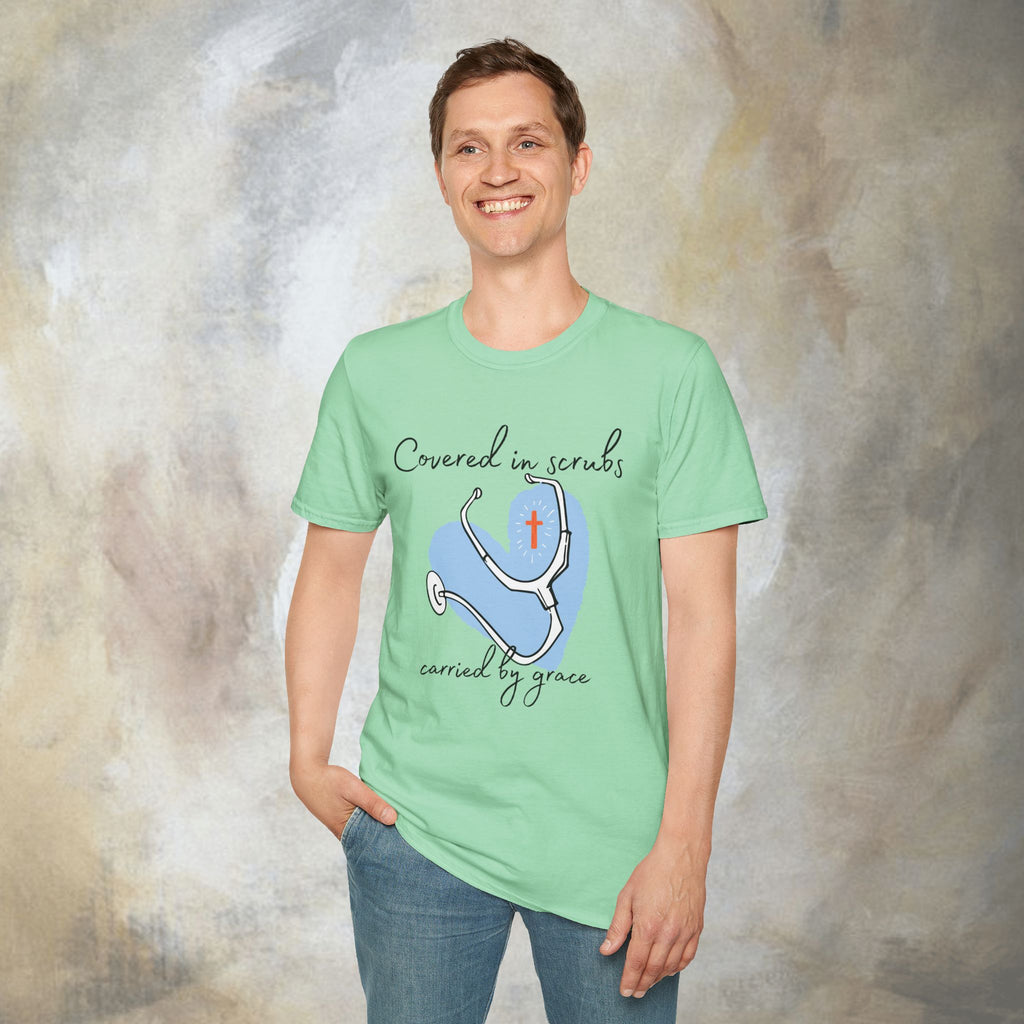 Covered in Scrubs, Carried by Grace T‑Shirt
