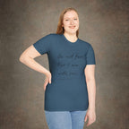 Do Not Fear For I Am With You T-Shirt
