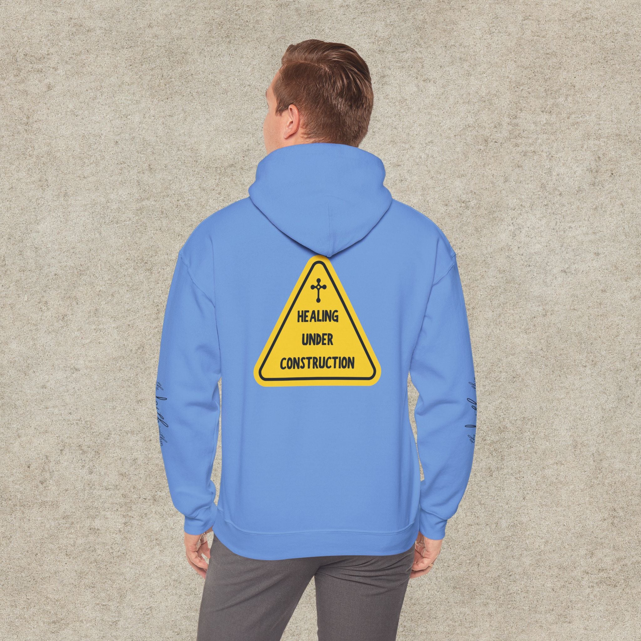 Healing Under Construction Hoodie