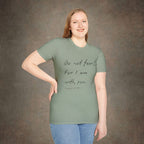 Do Not Fear For I Am With You T-Shirt