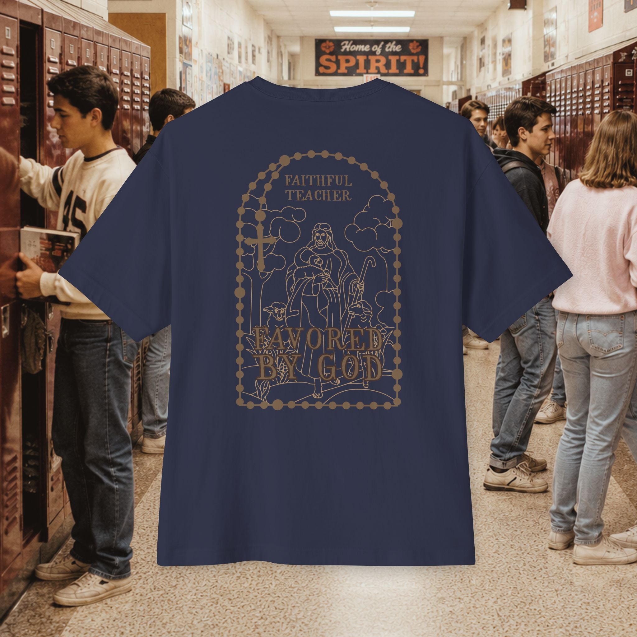 Faithful Teacher, Favored by God oversize T-Shirt
