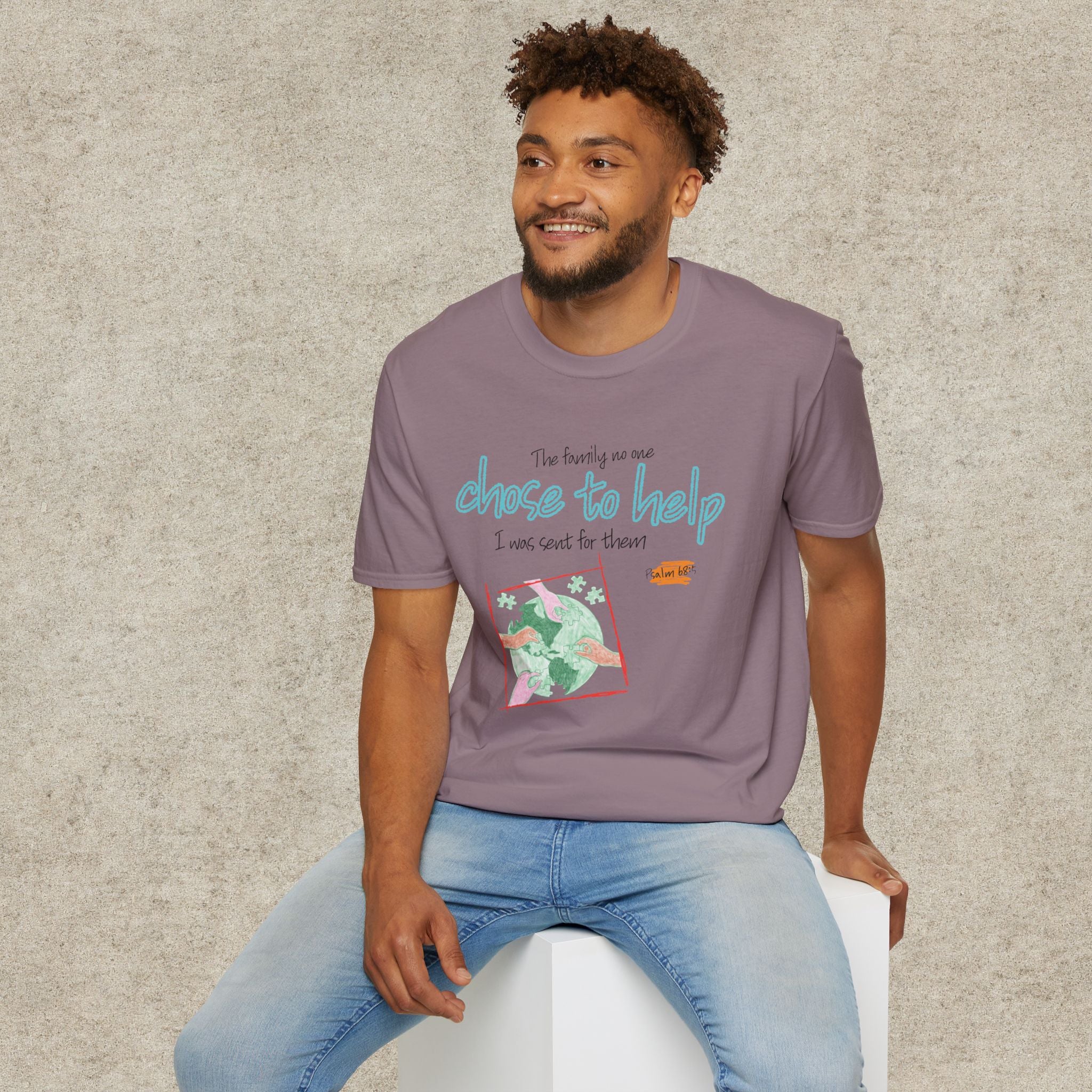 The Family No One Chose to Help. I Was Sent for Them T-Shirt