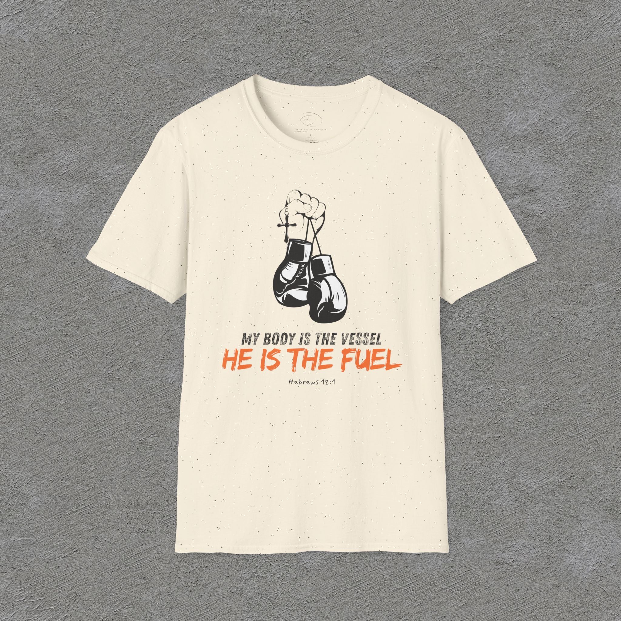 He is the fuel - Hebrews 12:1 T-shirt