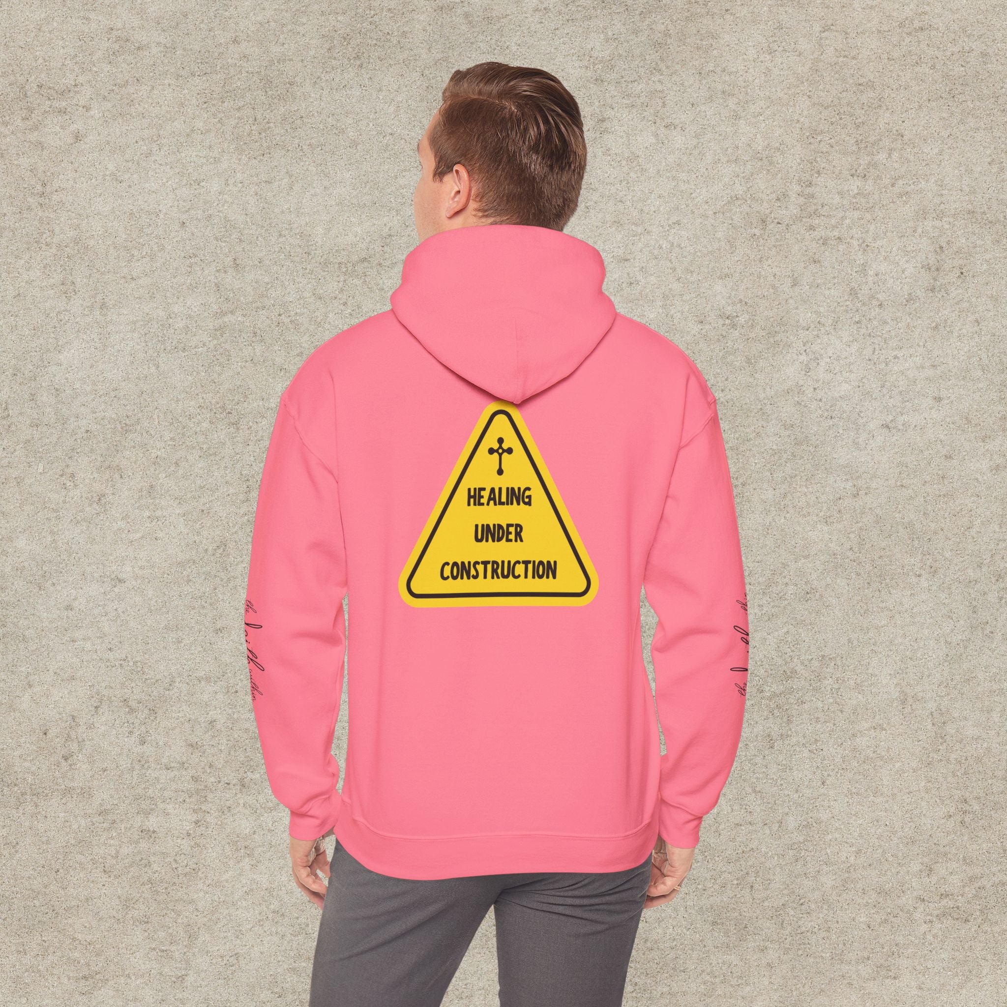 Healing Under Construction Hoodie