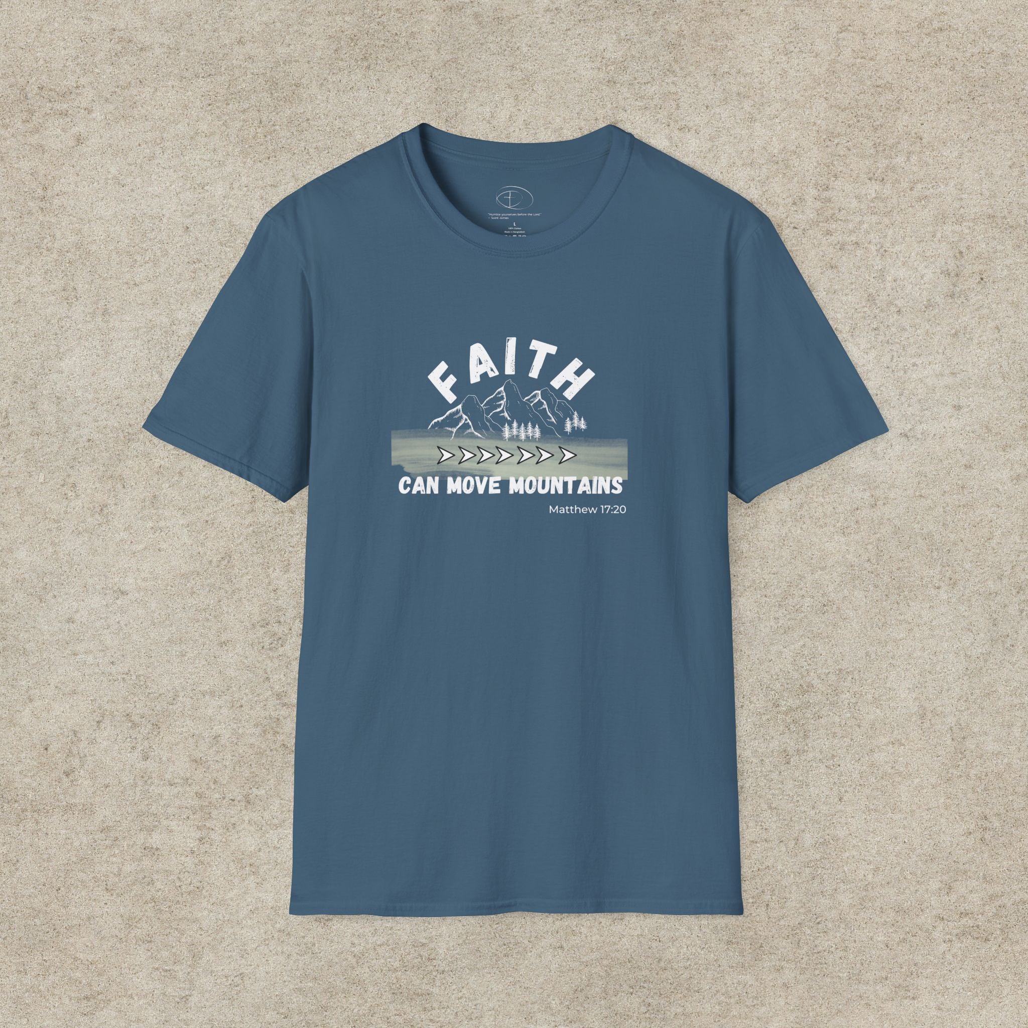 "Faith Can Move Mountains" T-shirt
