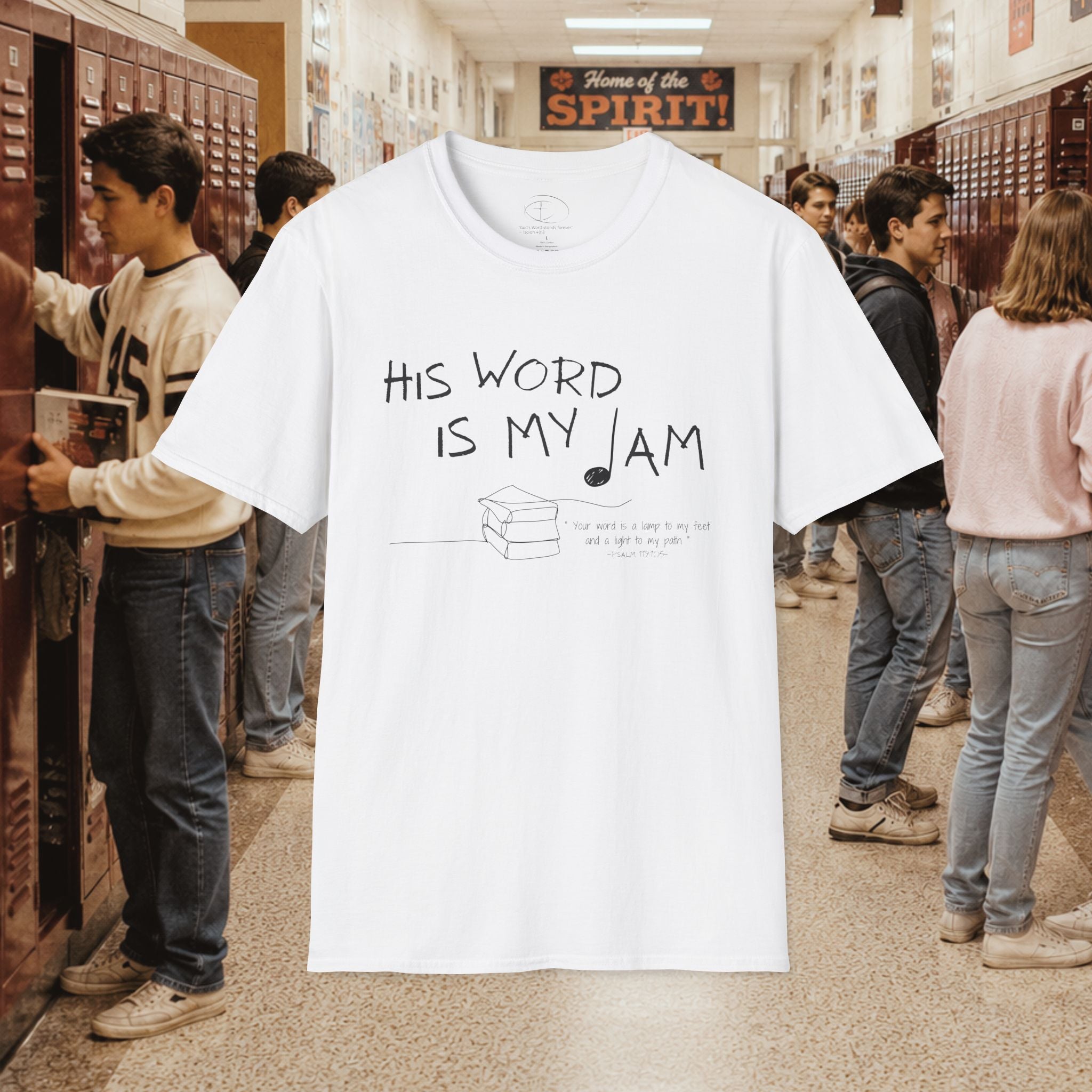 His Word Is My Jam T-Shirt