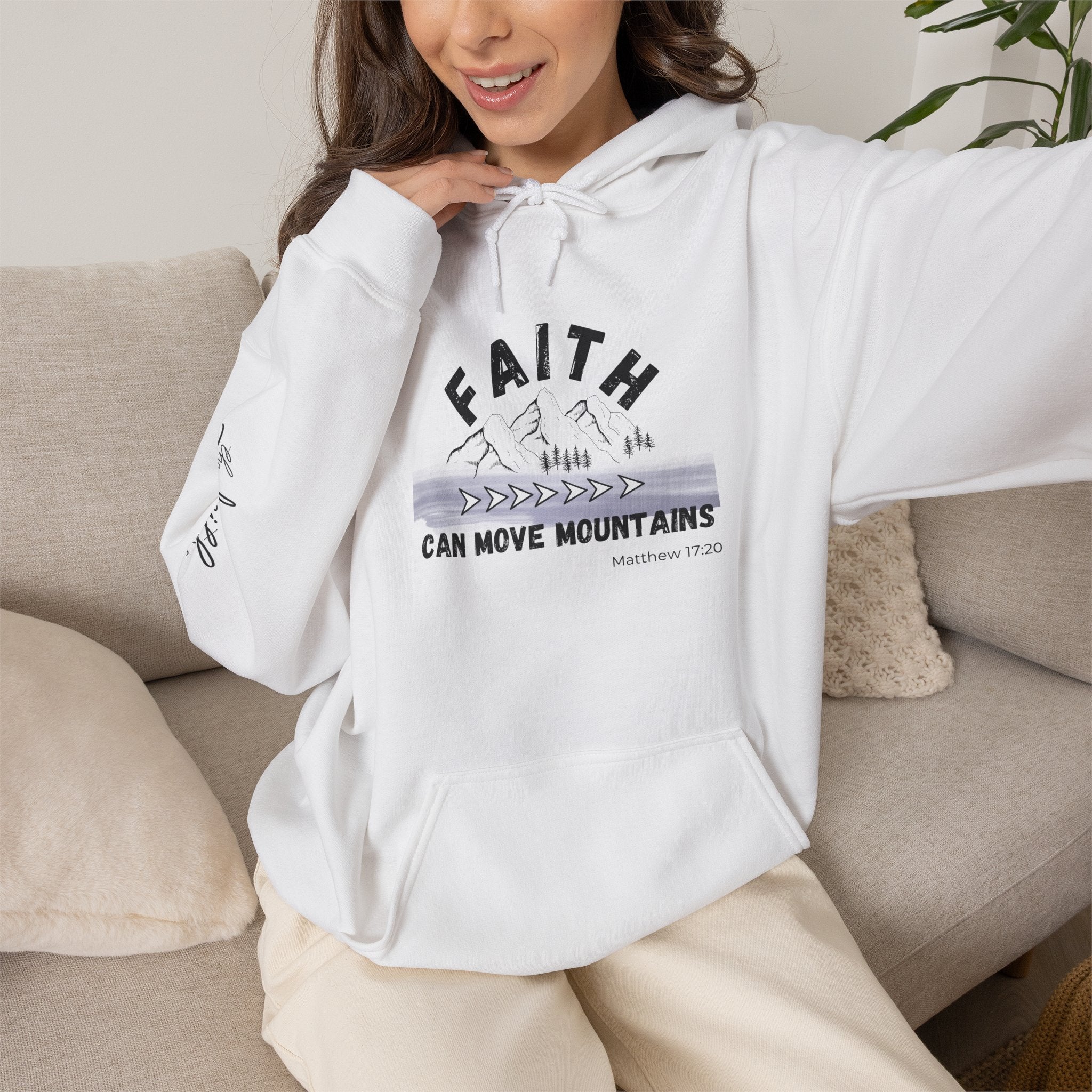 Faith Can Move Mountains Hoodie