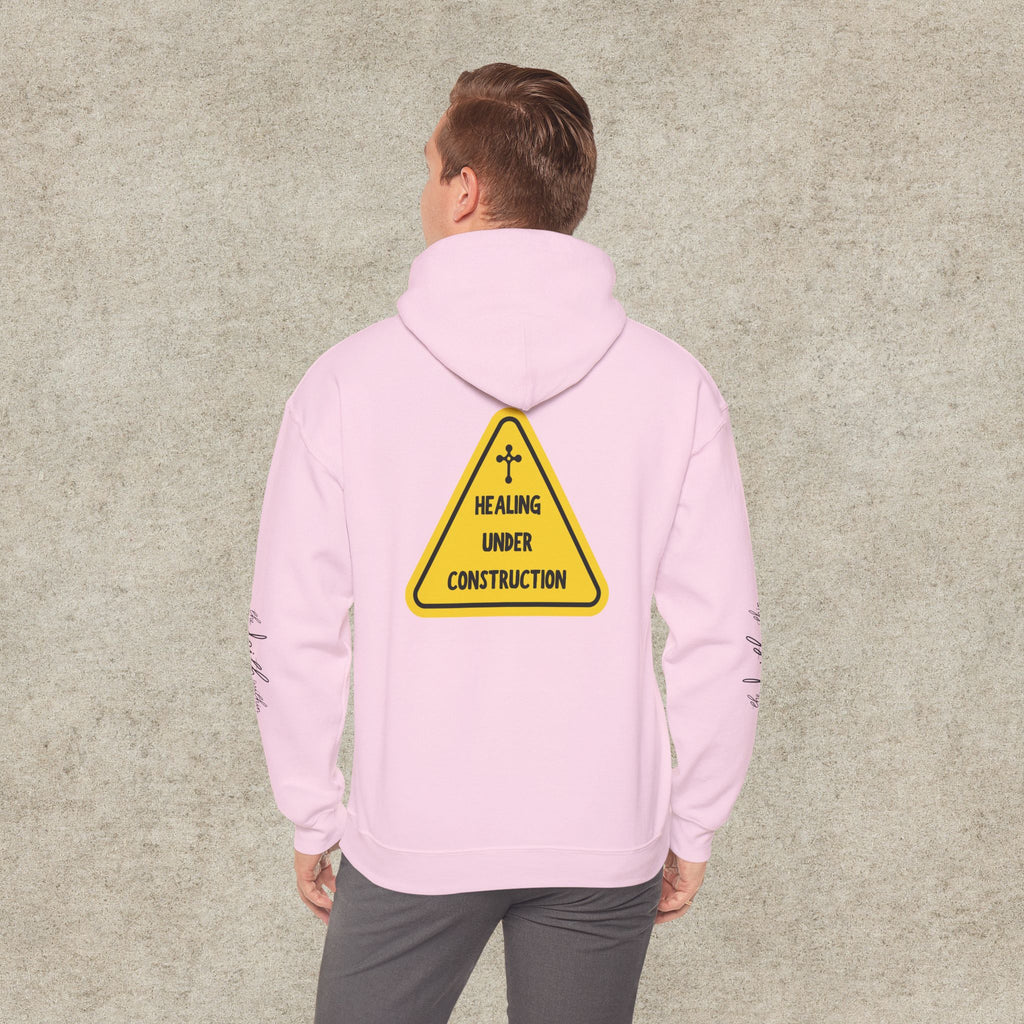 Healing Under Construction Hoodie