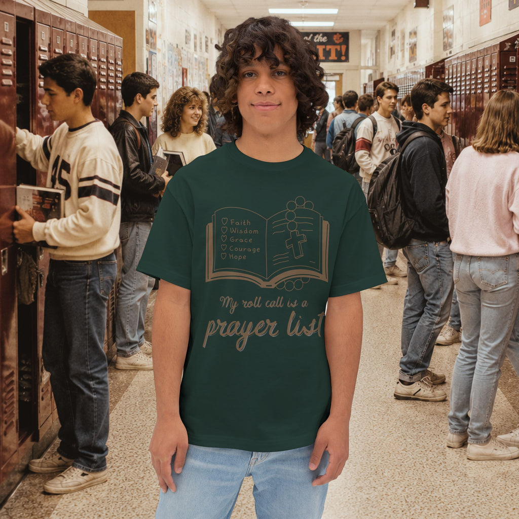 My Roll Call Is a Prayer List Oversize T-Shirt
