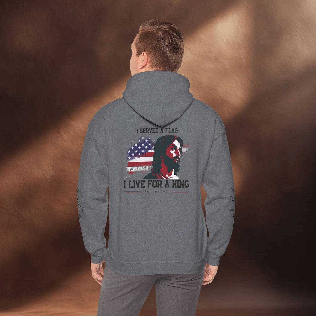 I Live For A King Hoodie
