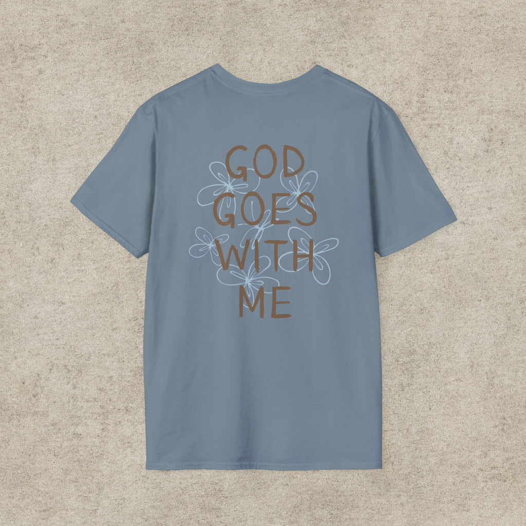 God Goes With Me T-Shirt
