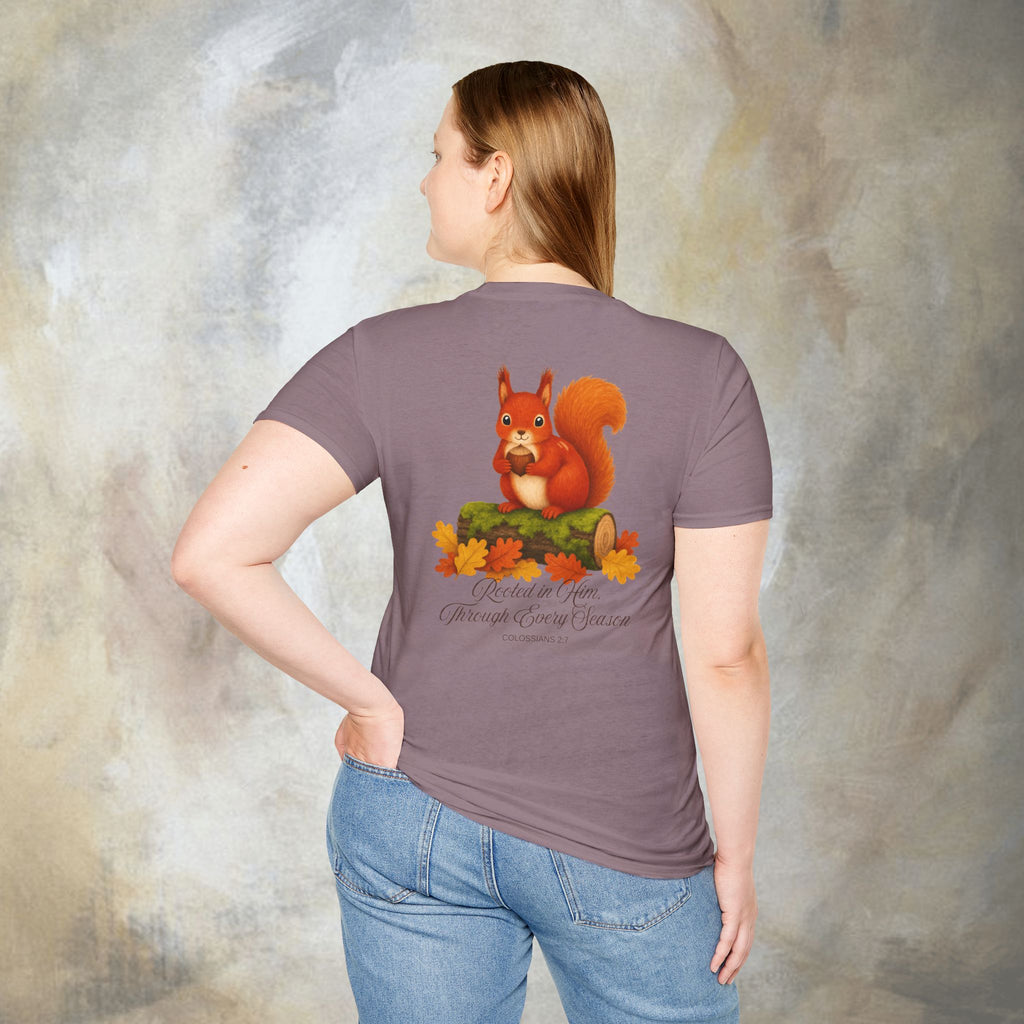 Rooted in Him, Through every season T-Shirt