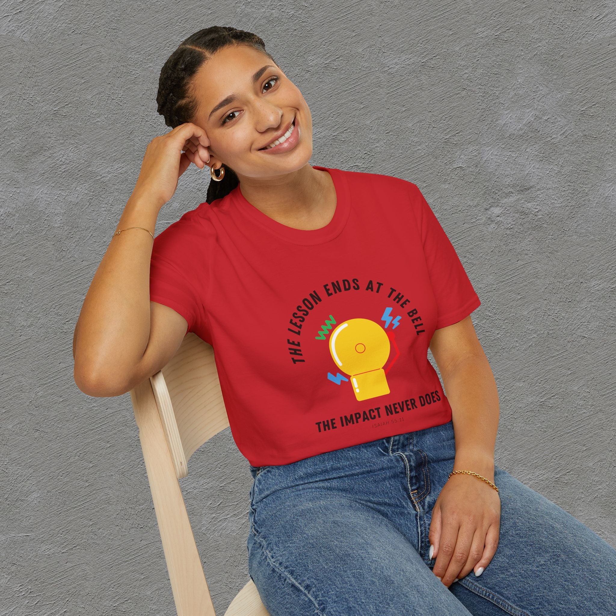 The Impact Never ends - Isaiah 55:11 T-shirt
