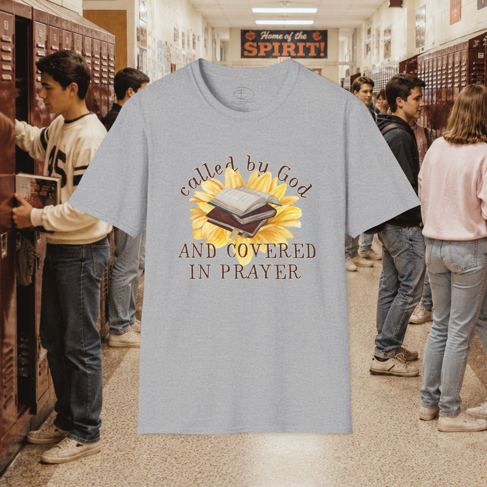 Called by God & Covered in Prayer T-Shirt