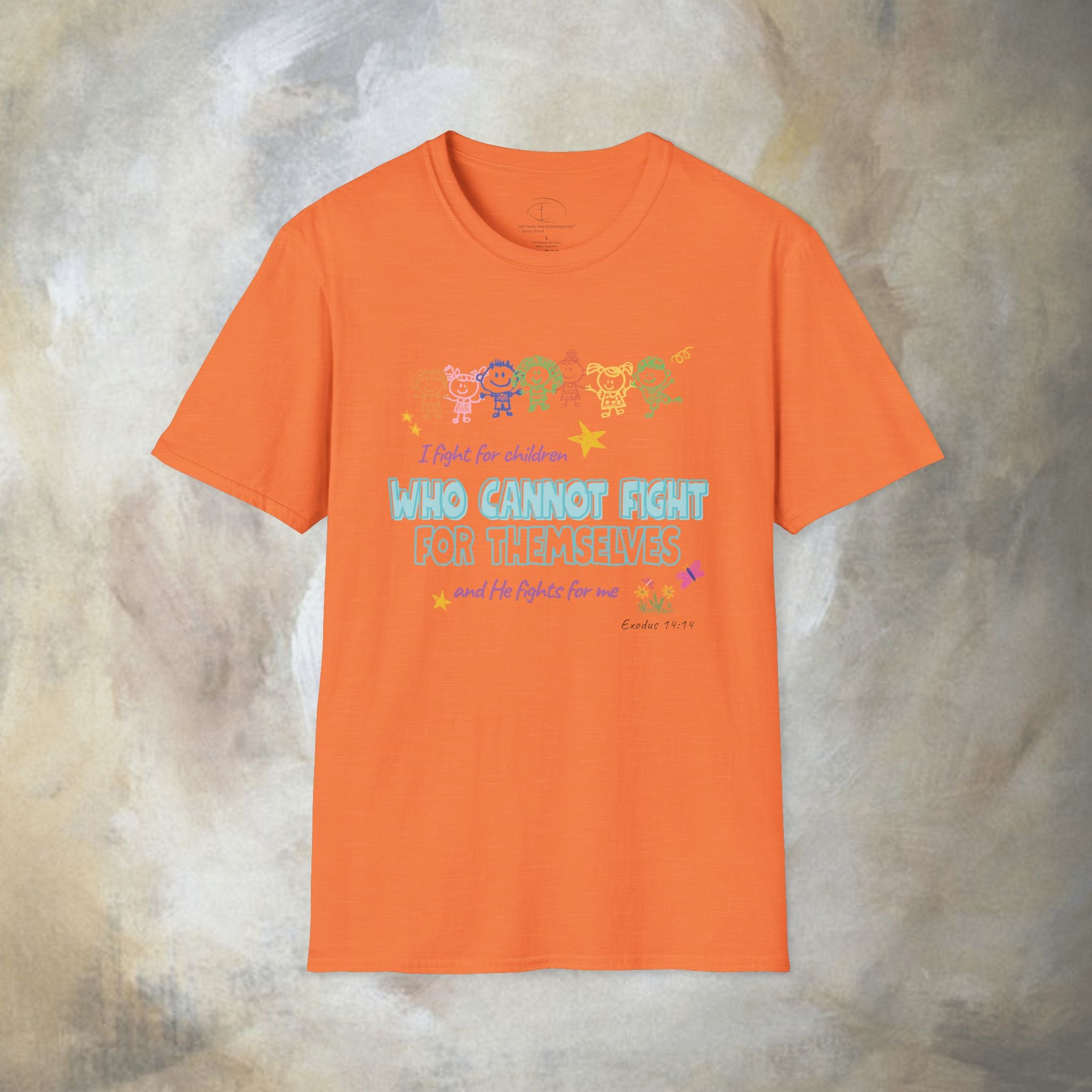 I Fight for Children Who Cannot Fight for Themselves, and He Fights for Me T-Shirt