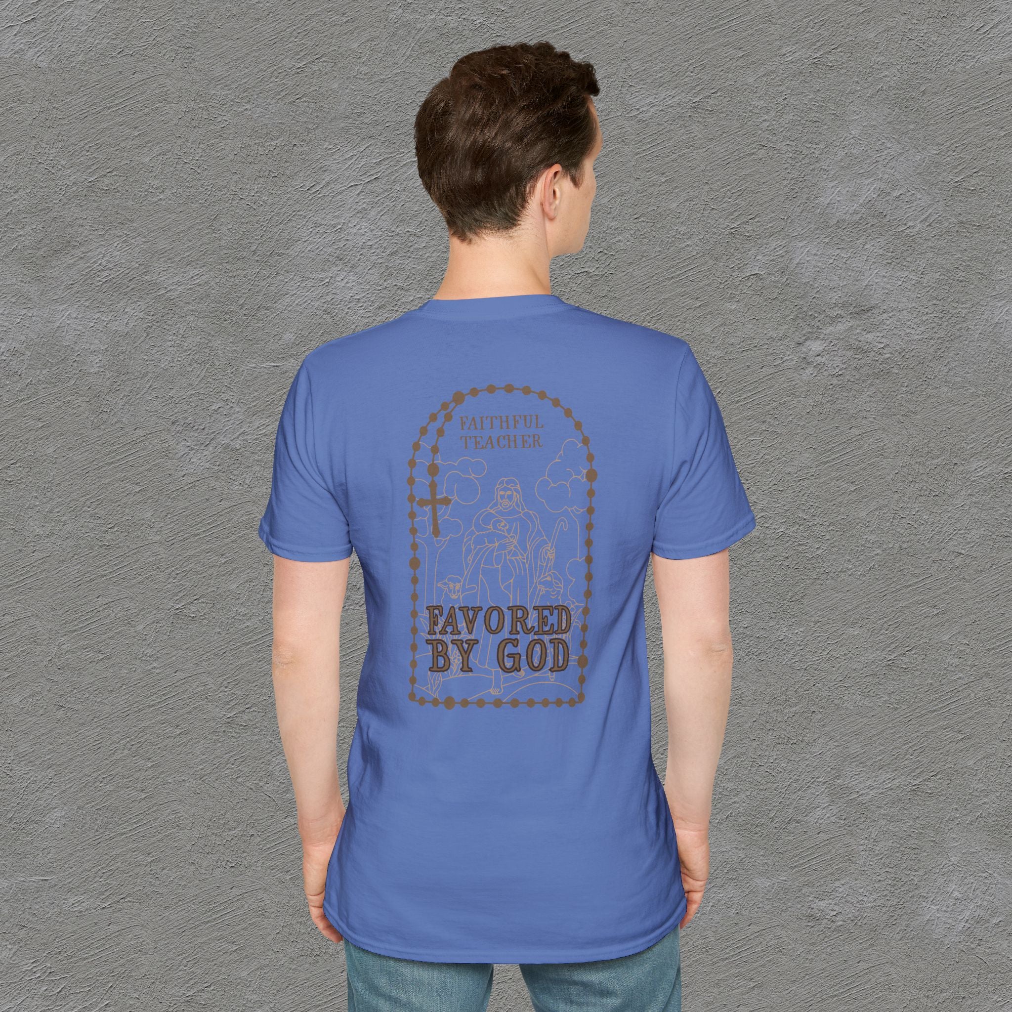 Faithful Teacher, Favored by God T-Shirt