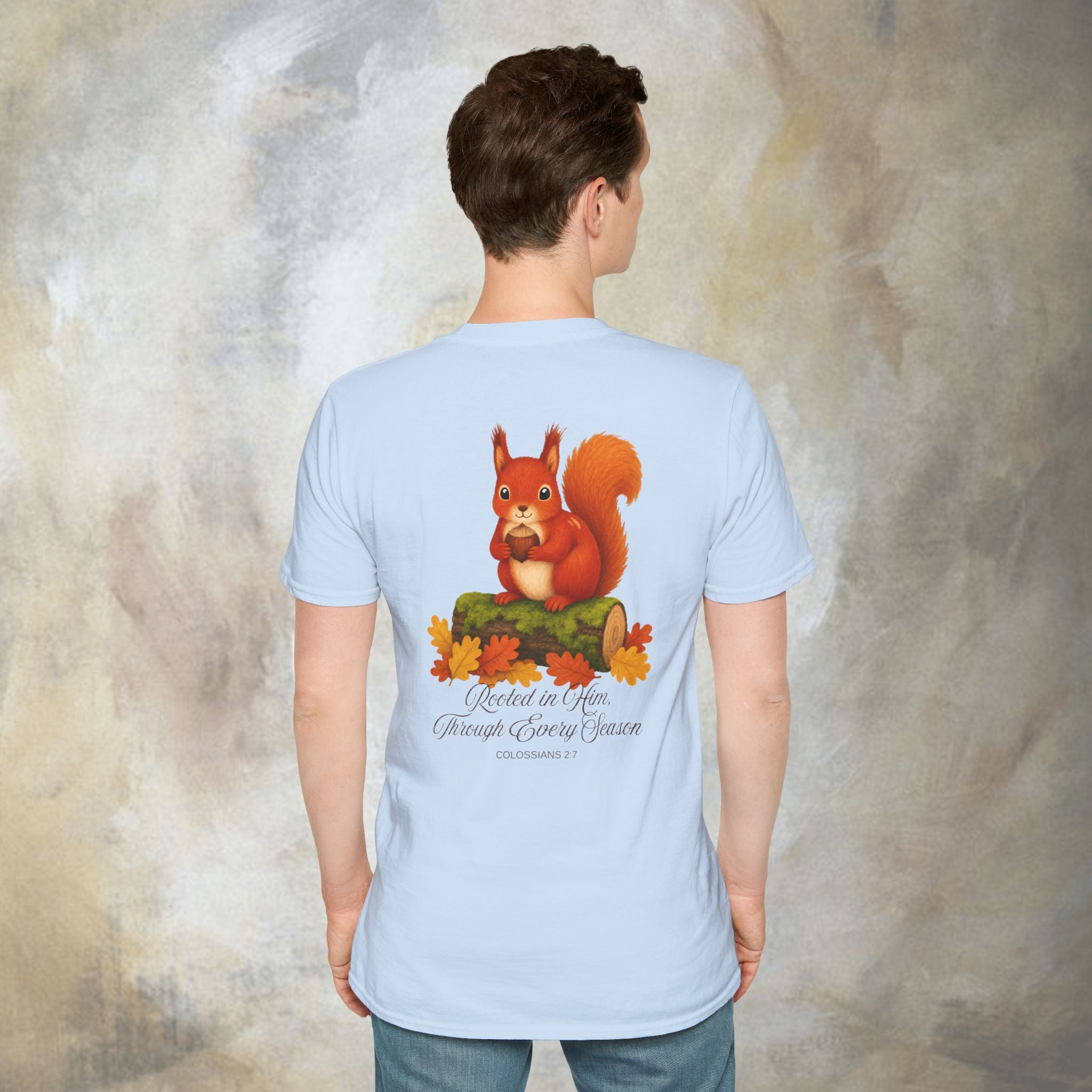 Rooted in Him, Through every season T-Shirt