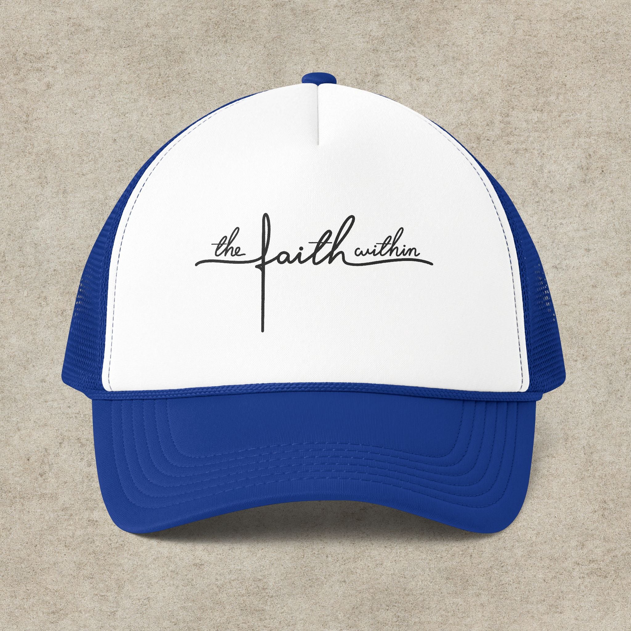The faith within Hat