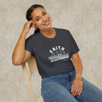"Faith Can Move Mountains" T-shirt