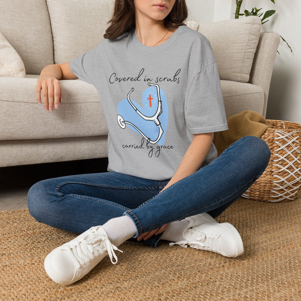 Covered in Scrubs, Carried by Grace T‑Shirt