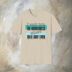 I walk into the brokenness - Luke 10:33 T-Shirt