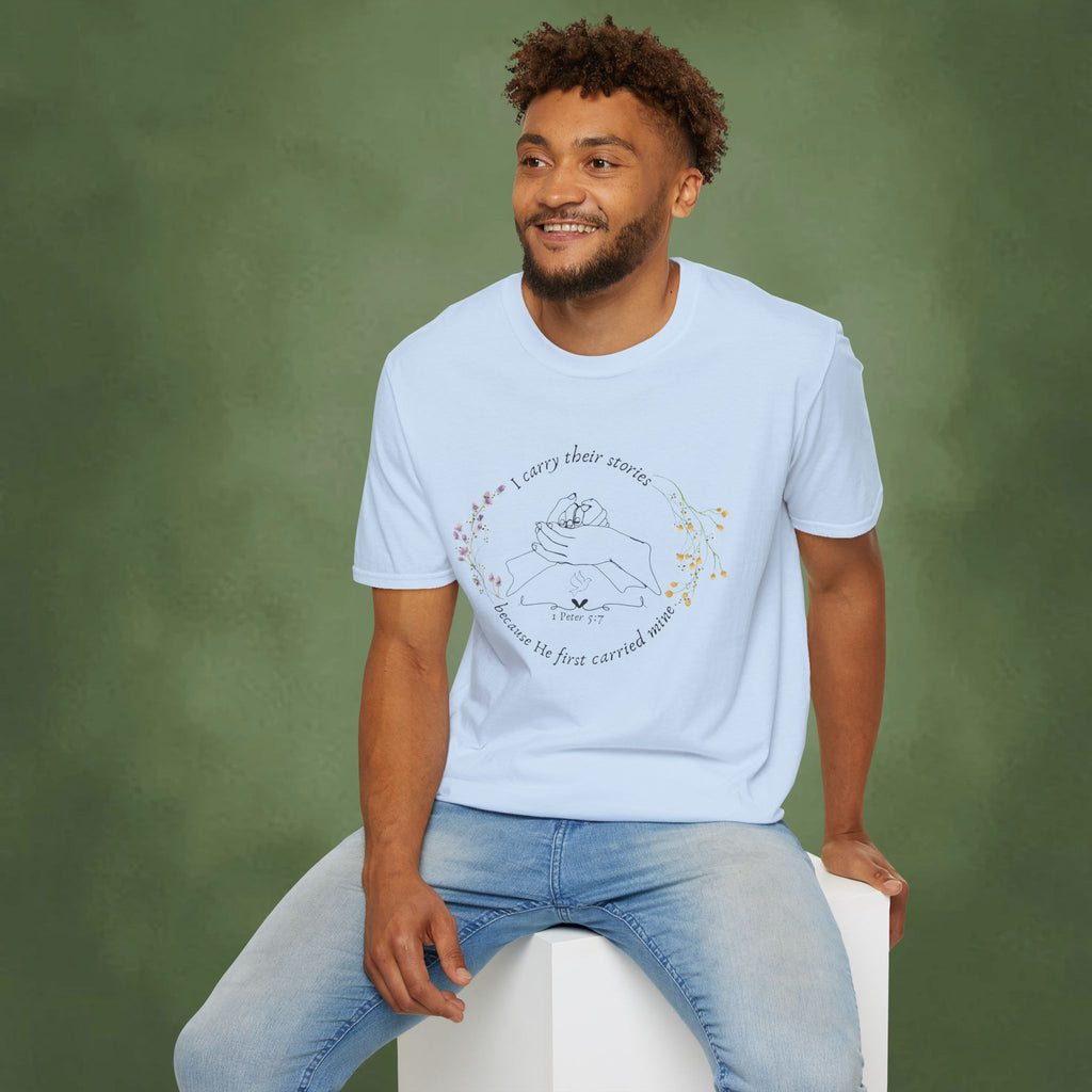 I Carry Their Stories Because He First Carried Mine T-shirt