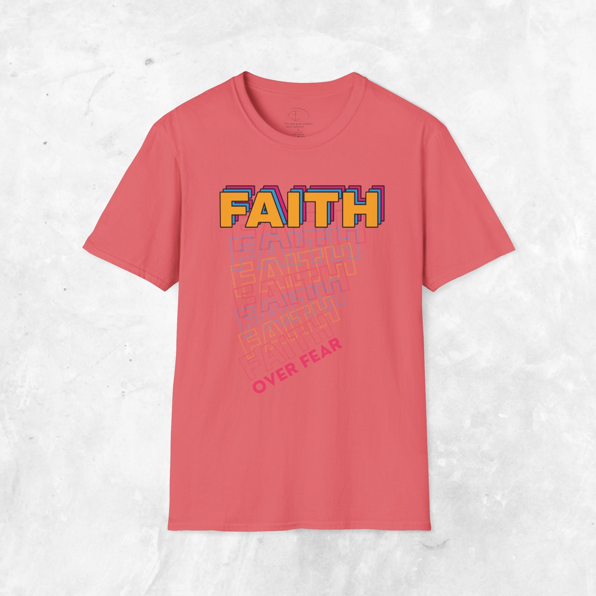 Faith over Fear T-Shirt